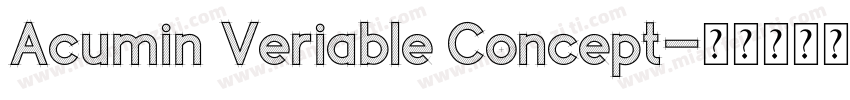 Acumin Veriable Concept字体转换